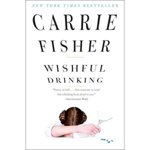 Carrie Fisher Wishful Drinking