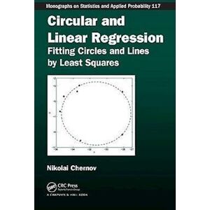 Nikolai Chernov Circular And Linear Regression