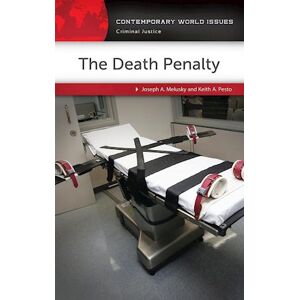 Joseph A. Melusky The Death Penalty