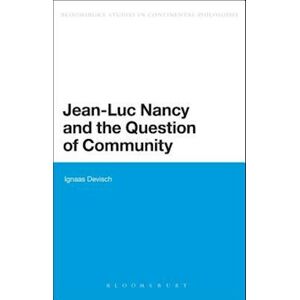 Ignaas Devisch Jean-Luc Nancy And The Question Of Community