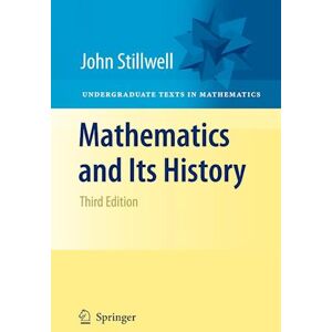 John Stillwell Mathematics And Its History