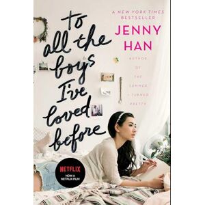 Jenny Han To All The Boys I'Ve Loved Before