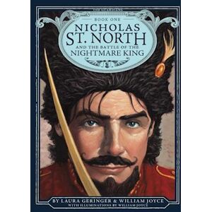 Laura Geringer Nicholas St. North And The Battle Of The Nightmare King, Volume 1