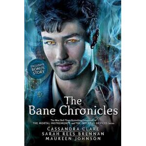 Cassandra Clare The Bane Chronicles