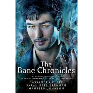 Cassandra Clare The Bane Chronicles