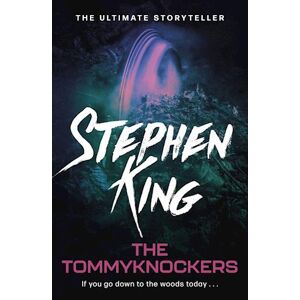 Stephen King The Tommyknockers