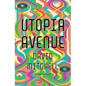 David Mitchell Utopia Avenue