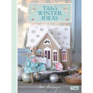 Tone Finnanger Tilda'S Winter Ideas