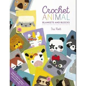 Ira Rott Crochet Animal Blankets And Blocks