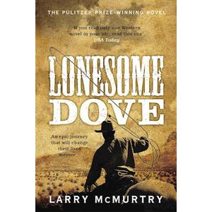 Larry Mcmurtry Lonesome Dove