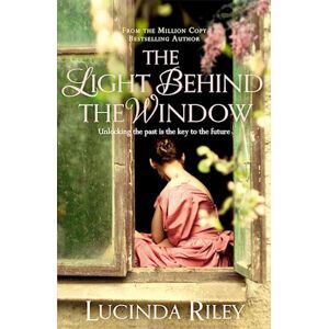 Lucinda Riley The Light Behind The Window