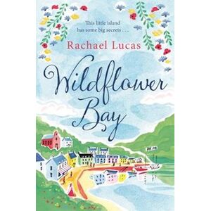 Rachael Lucas Wildflower Bay
