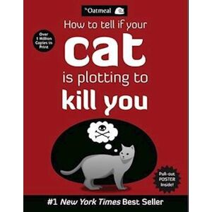 Matthew Inman How To Tell If Your Cat Is Plotting To Kill You