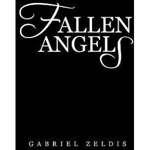 Gabriel Zeldis Fallen Angels