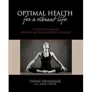 Tiffany Cruikshank L. Ac Optimal Health For A Vibrant Life