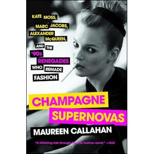 Maureen Callahan Champagne Supernovas