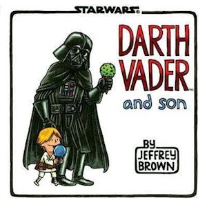 Jeffrey Brown Darth Vader And Son