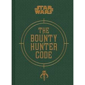 Ryder Windham Star Wars(R) The Bounty Hunter Code