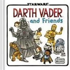 Jeffrey Brown Darth Vader And Friends