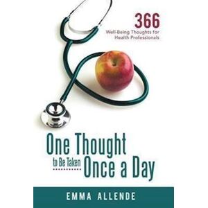 Emma Allende One Thought To Be Taken Once A Day