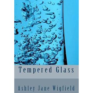 Ashley Jane Wigfield Tempered Glass