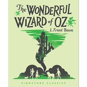 L. Frank Baum The Wonderful Wizard Of Oz