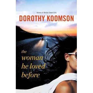 Dorothy Koomson The Woman He Loved Before