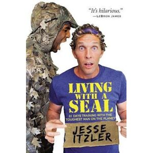 Jesse Itzler Living With A Seal