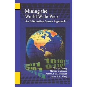 George Chang Mining The World Wide Web
