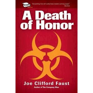 Joe Clifford Faust A Death Of Honor