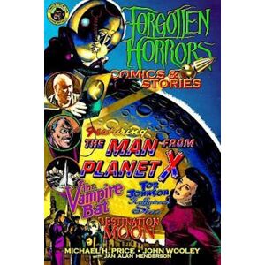 John Wooley Forgotten Horrors Comics & Stories