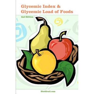 Dietgrail Publisher Glycemic Index And Glycemic Load Of Foods