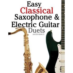 Marc Easy Classical Saxophone & Electric Guitar Duets