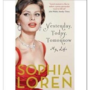 Sophia Loren Yesterday, Today, Tomorrow