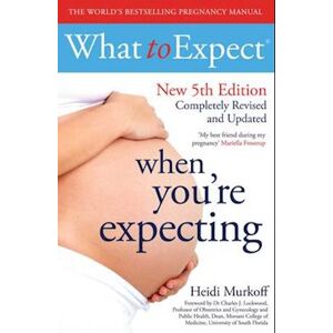 Heidi Murkoff What To Expect When You'Re Expecting 5th Edition