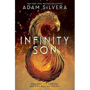 Adam Silvera Infinity Son