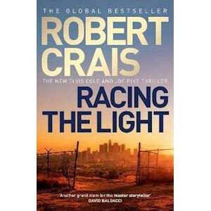 Robert Crais Racing The Light