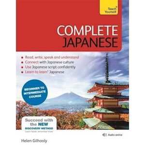 Helen Gilhooly Complete Japanese Beginner To Intermediate Book And Audio Course