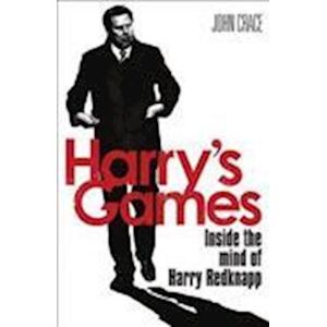 John Crace Harry'S Games
