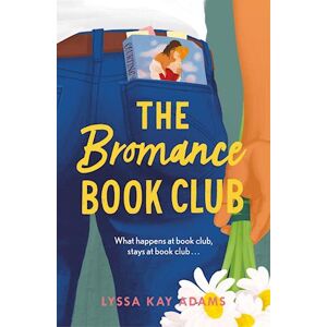 Lyssa Kay Adams The Bromance Book Club