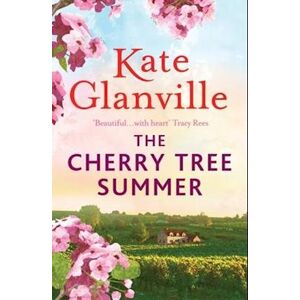 Kate Glanville The Cherry Tree Summer