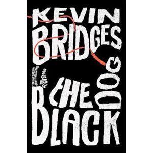 Kevin Bridges The Black Dog