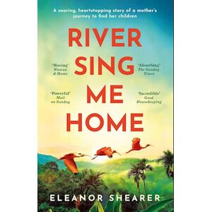 Eleanor Shearer River Sing Me Home