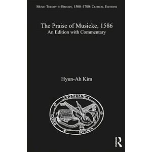 Hyun-Ah Kim The Praise Of Musicke, 1586