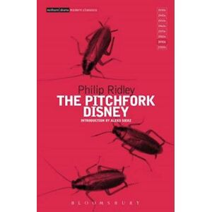 Philip Ridley The Pitchfork Disney