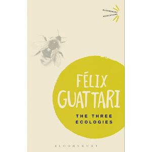 Félix Guattari The Three Ecologies