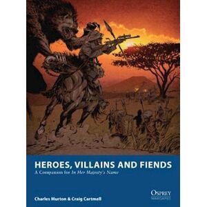 Craig Cartmell Heroes, Villains And Fiends