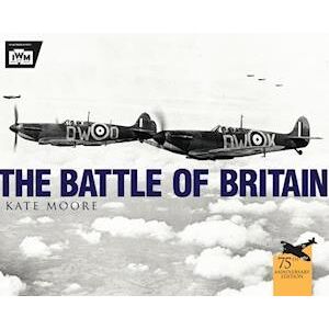 Kate Moore The Battle Of Britain