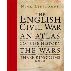 Nick Lipscombe The English Civil War