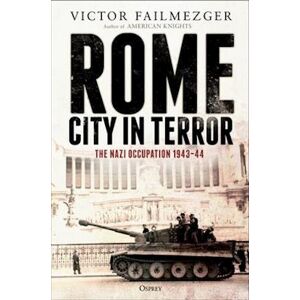 Victor Failmezger Rome - City In Terror